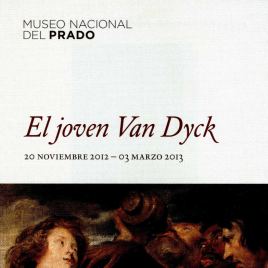 El joven Van Dyck = The Young Van Dyck / Museo Nacional del Prado.